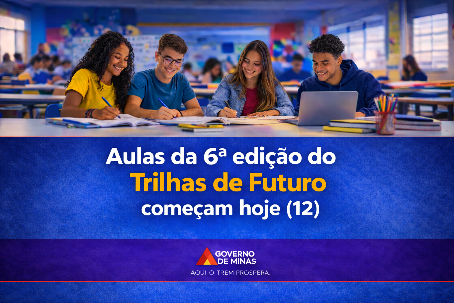 Aulas da 6ª edição do Trilhas de Futuro começam hoje (12)