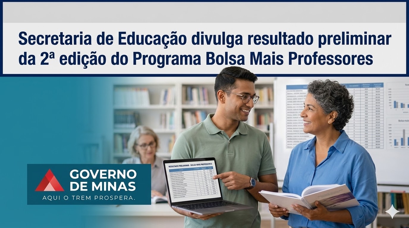 Secretaria de Educação divulga resultado preliminar da 2ª edição do Programa Bolsa Mais Professores