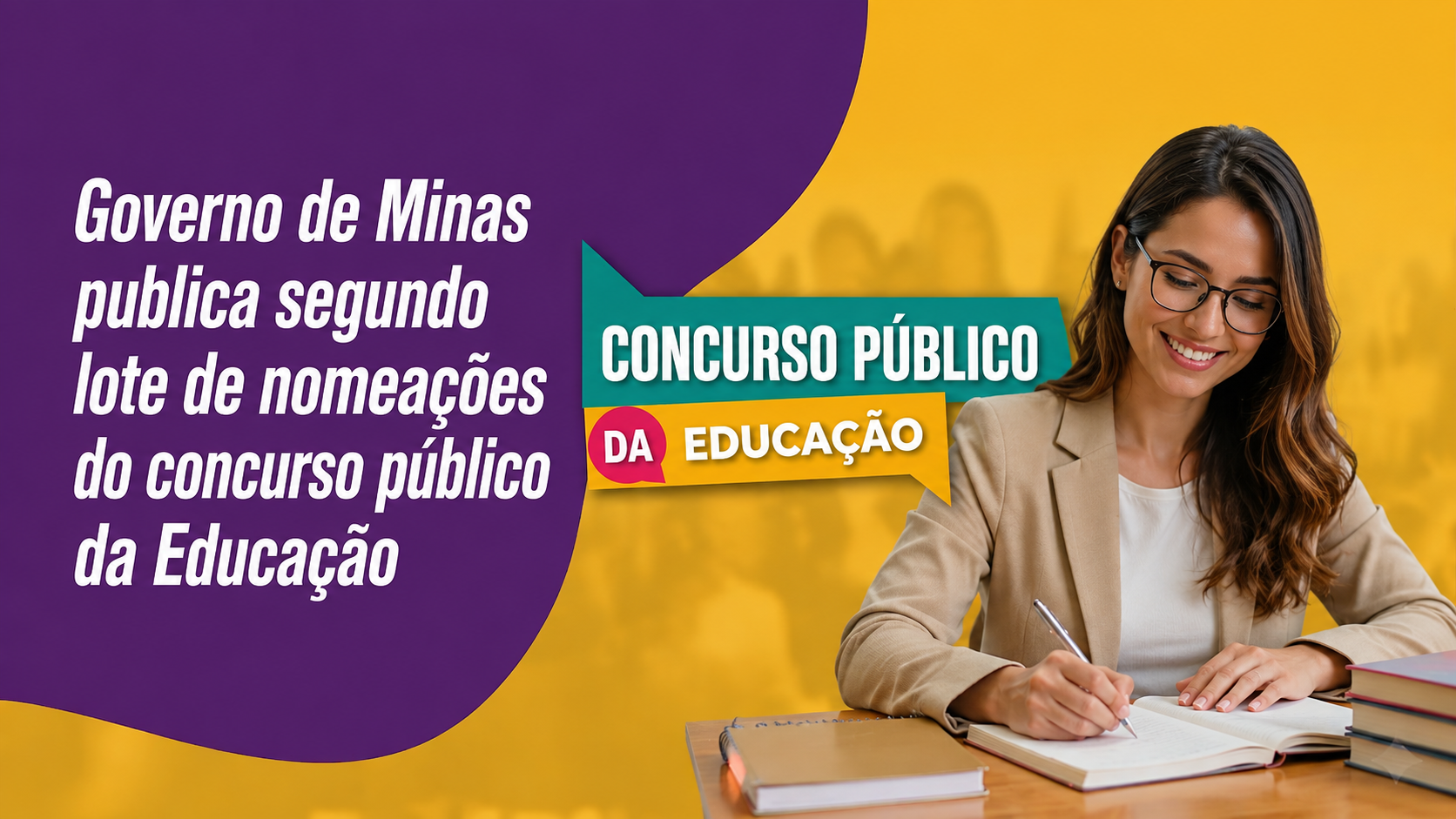 Governo de Minas publica segundo lote de nomeações do concurso público da Educação