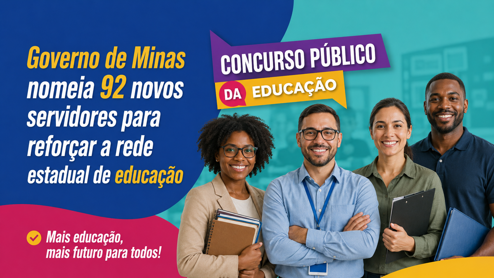 Governo de Minas nomeia 92 novos servidores para reforçar a rede estadual de educação