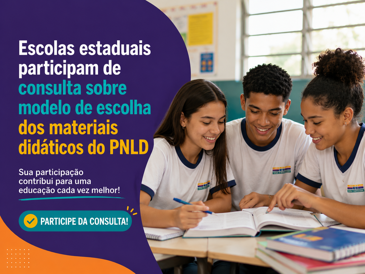 Escolas estaduais participam de consulta sobre modelo de escolha dos materiais didáticos do PNLD
