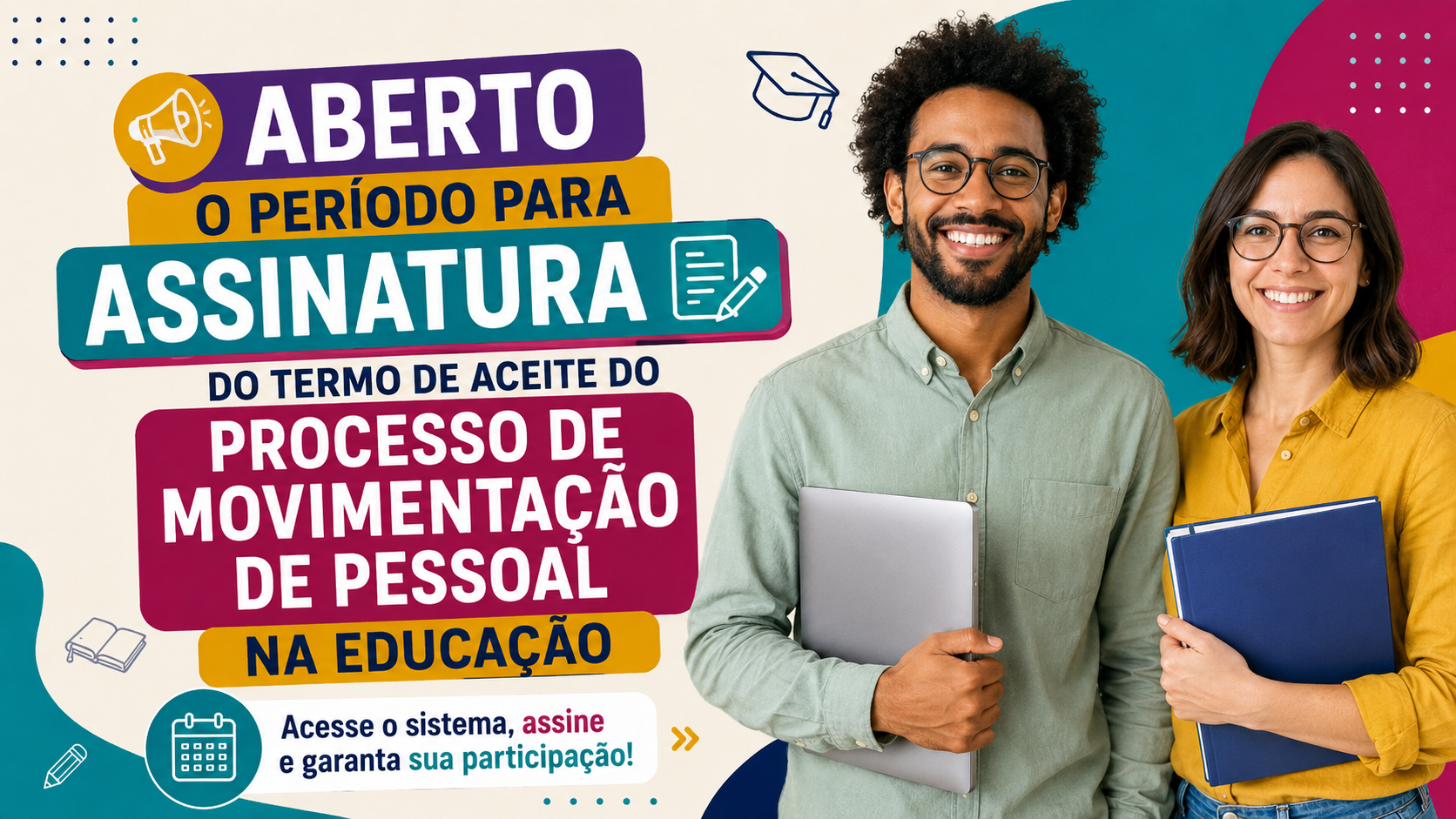 Aberto o período para assinatura do termo de aceite do Processo de Movimentação de Pessoal na Educação