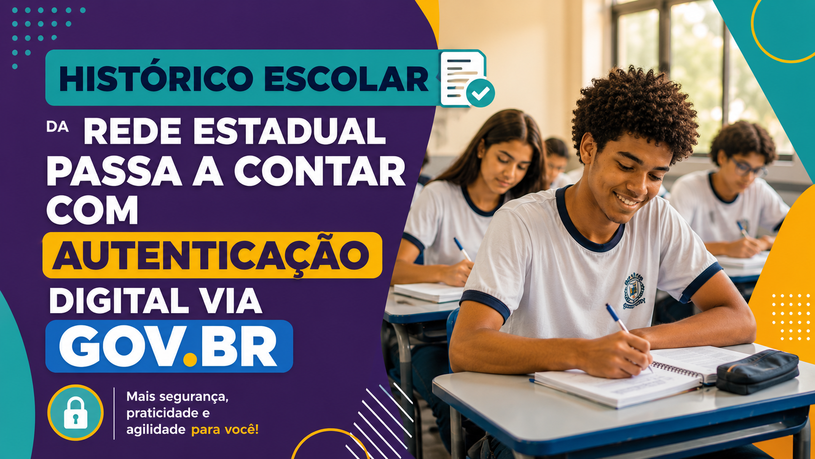 Histórico escolar da rede estadual passa a contar com autenticação digital via GOV.BR