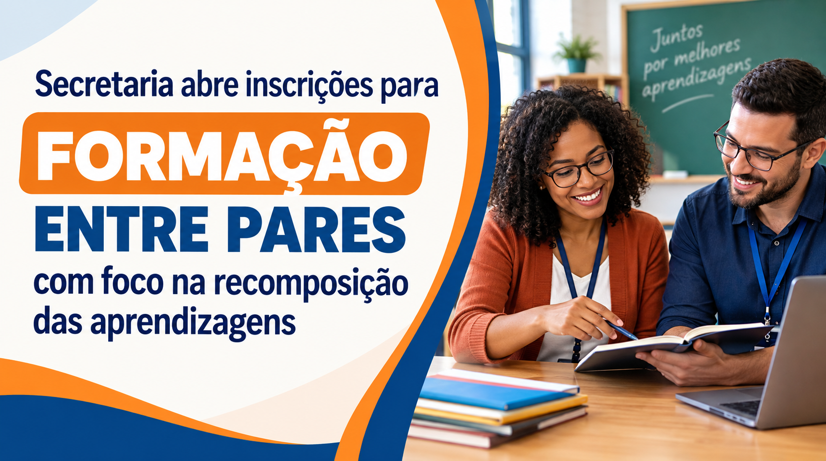 Secretaria abre inscrições para Formação entre Pares com foco na recomposição das aprendizagens